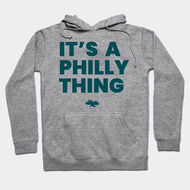 Philly Thing Hoodie by InTrendSick